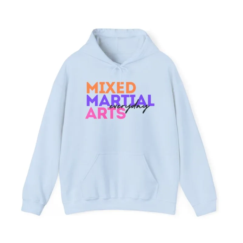 Mixed Martial Arts (MMA) Every Day Hoodie